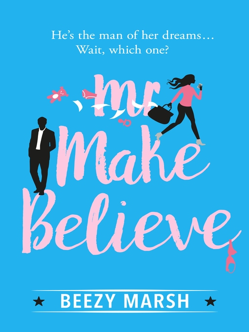 Title details for Mr Make Believe by Beezy Marsh - Available